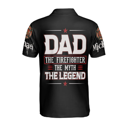 Petthouse | Customized Name Firefighter Dad Polo Shirt Us Dad The Firefighter Myth Legend Sport Shirt Dad Gift