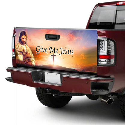 Petthouse | Jesus Amd Lamb Tailgate Wrap Decal Give Me Jesus Truck Tailgate Sticker Jesus Holy Bible