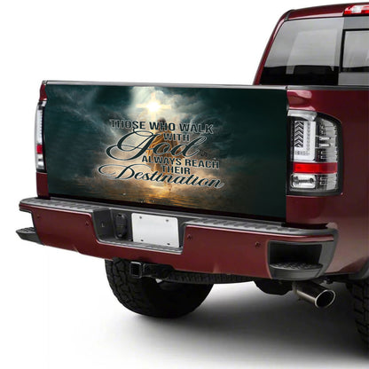 Petthouse | Those Who Walk With God Always Reach Their Destination Tailgate Wrap God Believer Cover Car Decor