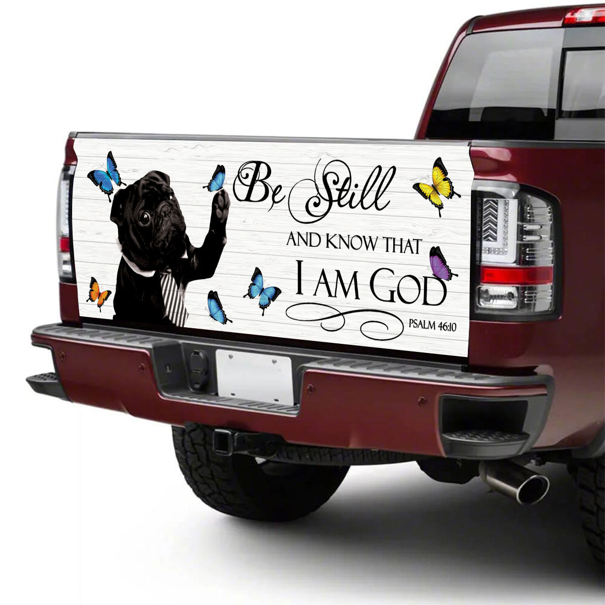 Petthouse | Black Pug Tailgate Wrap For Truck Auto Puppies Pug Dog Butterfly Be Still And Know That