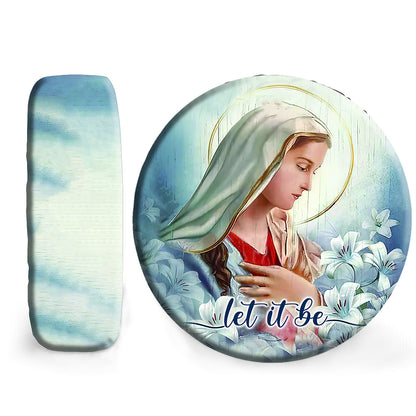 Petthouse | Let It Be Spare Tire Cover Mary Mother Wheel Cover Christian Religion Christian Tire Cover