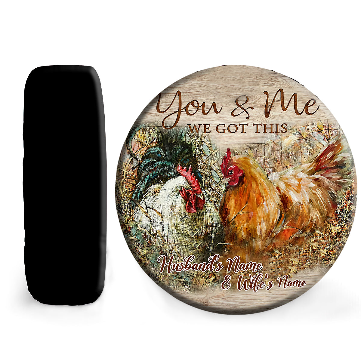 Petthouse | Personalized Chicken Couple Valentine Wheel Cover You And Me We Got This