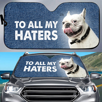 Petthouse | French Bulldog To All My Haters Sunshade For Car Windshield Cover Car Decor For Dog Mom Dog Dad