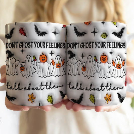 Petthouse | Don't Ghost Your Feelings Mug, Cute Ghost 3d Inflated Effect Mug, Mental Health Halloween