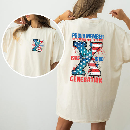 Petthouse | Proud Member Fck Your Feelings Generation Shirt, 4th Of July Shirt, Independence Day