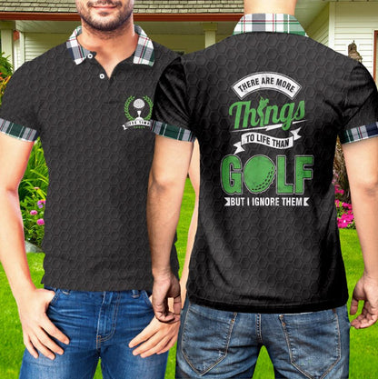 Petthouse | Golf Polo Shirt, There Are More Things To Life Than Golf Polo, Golf Polo, Golfer Gift