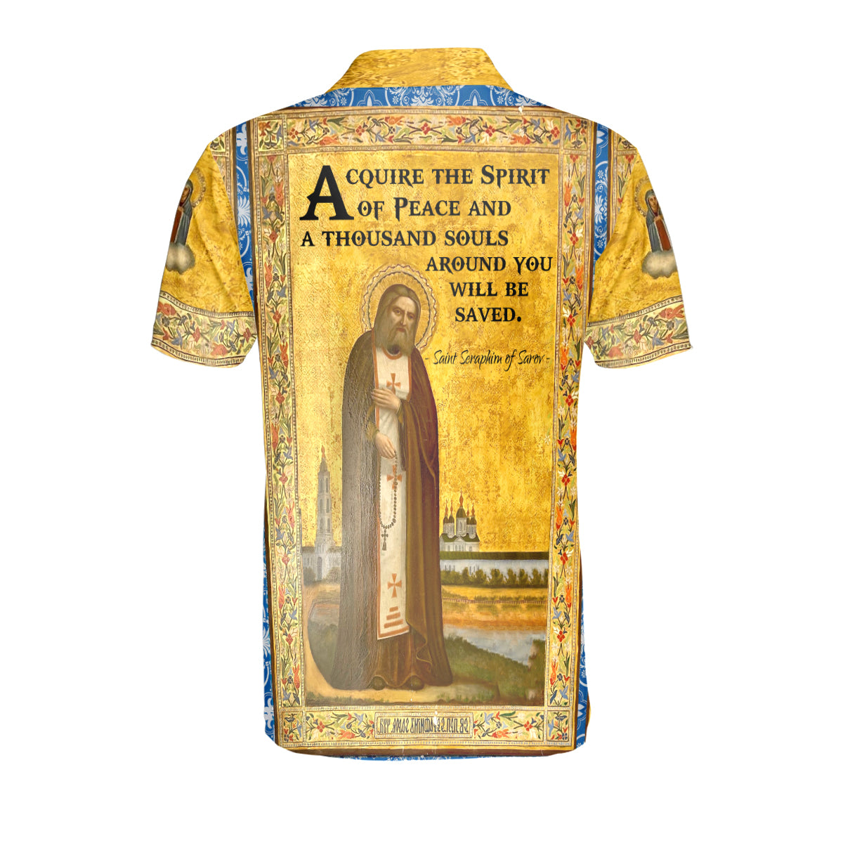 Petthouse | Saint Seraphim Of Sarov Polo Shirt Acquire A Peaceful Spirit Sport Shirt Gift For Family