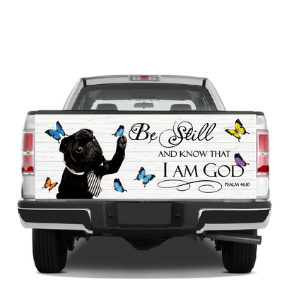 Petthouse | Black Pug Tailgate Wrap For Truck Auto Puppies Pug Dog Butterfly Be Still And Know That