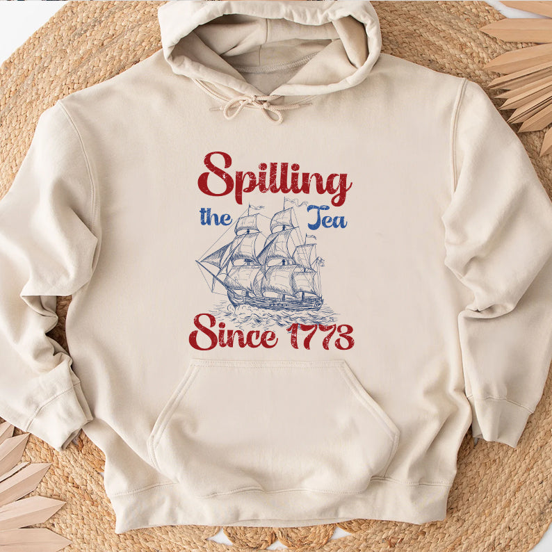 Petthouse | Spilling The Tea Since 1773 Shirt, 4th Of July Shirt, Usa Boston Tea Party, Fourth Of July