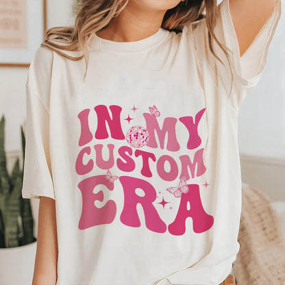 Petthouse | In My Custom Era Shirts, Custom Text Era Shirt, Mama Era Gift Shirts, Retro Custom Tee