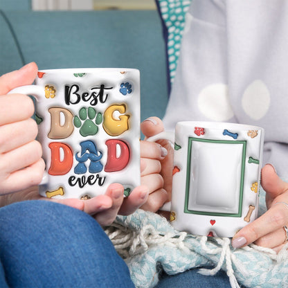 Petthouse | Custom Best Dog Dad Ever 3d Inflated Effect Mug, Best Dog Dad Ever, Gift Dog Lovers