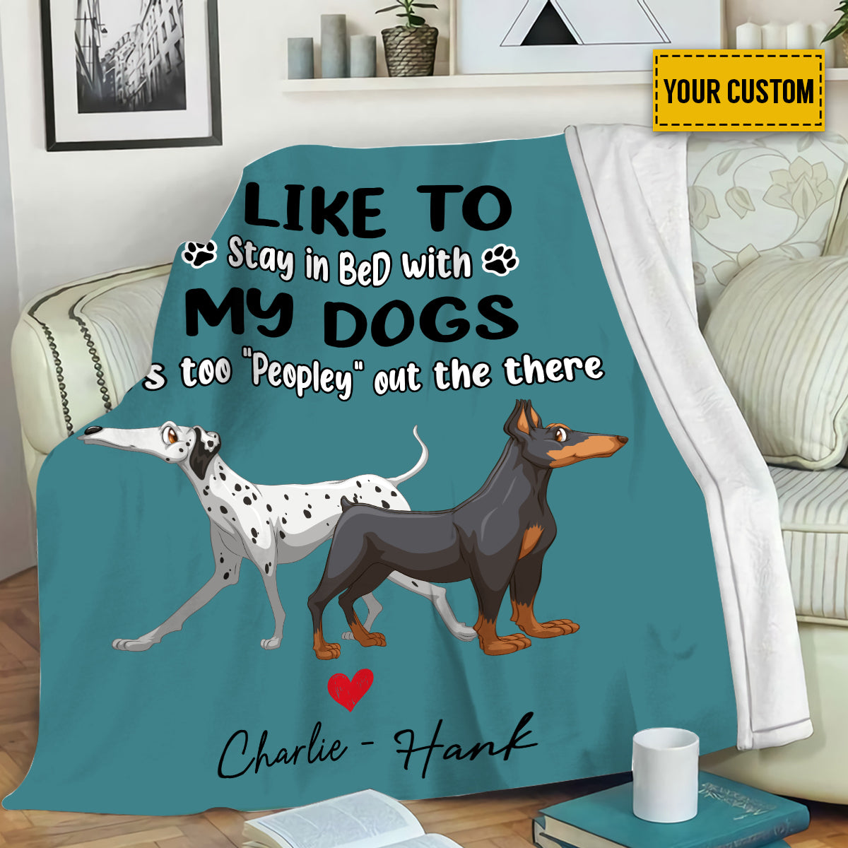 Petthouse | Customized Dog Owners Fleece Blanket, Stay In Bed With My Dogs Throw Blanket, Life Is Better With Dogs