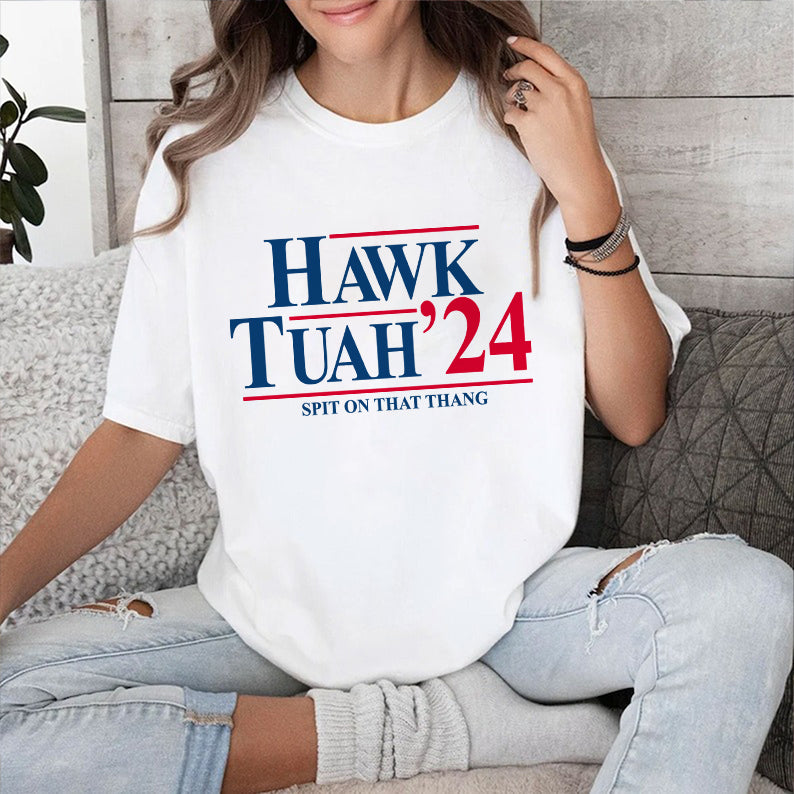 Petthouse | Hawk Tuah '24 Shirt, Hawk Tuah 2024 Spit On That Thang Shirt, Viral Funny, Humor Gift