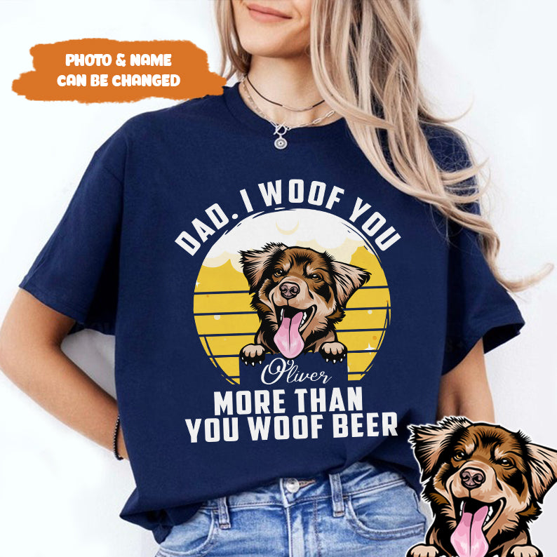 Petthouse | Personalized Dog Beer Dad I Woof You Shirt, Funny Gift For Dog Dad Dog Lover T Shirt