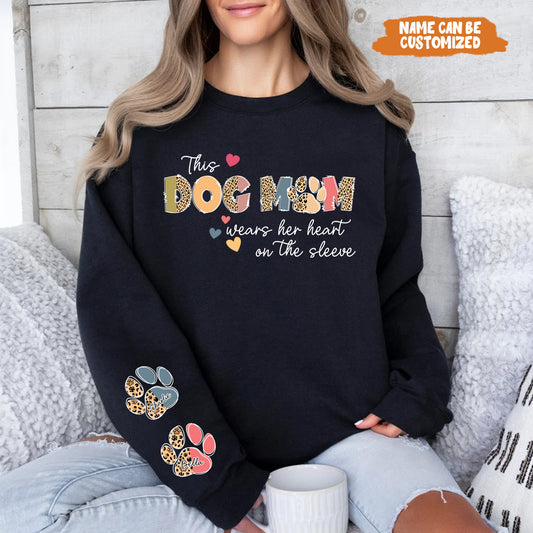 Petthouse | Personalize Dog Mom Sweatshirt, This Dog Mom Wears Her Heart On Her Sleeve, Dog Lover Gift