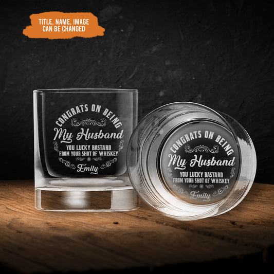 Petthouse | Custom Congrats On Being My Husband Whiskey Glass, Anniversary Gift For Husband Wife