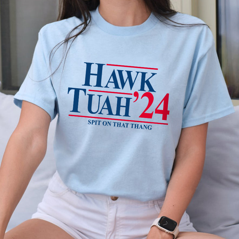 Petthouse | Hawk Tuah '24 Shirt, Hawk Tuah 2024 Spit On That Thang Shirt, Viral Funny, Humor Gift