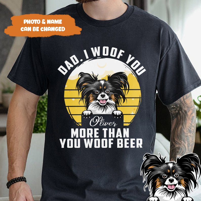 Petthouse | Personalized Dog Beer Dad I Woof You Shirt, Funny Gift For Dog Dad Dog Lover T Shirt