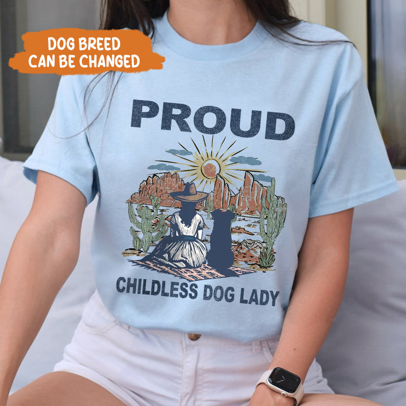 Petthouse | Childless Dog Lady Shirt, Proud Childless Dog Lady Shirt, Dog Lady Shirt, Dog Mom Tee