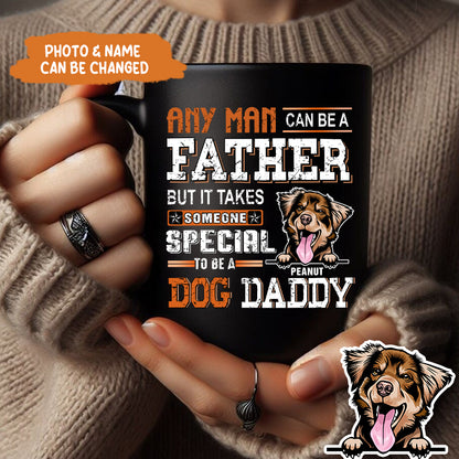 Petthouse | Custom Father Dog Any Man Can Be A Father Shirt, Dog Daddy Gift Father's Day Unisex Shirt