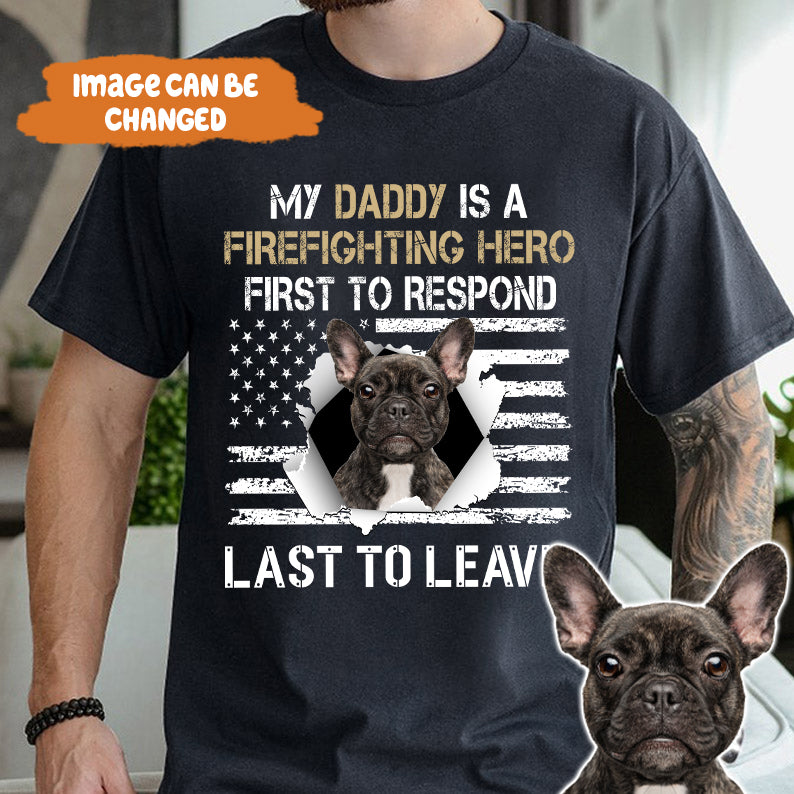 Petthouse | Custom Dog My Daddy Is A Firefighting Hero Shirt, Happy Independence Day, Veteran's Day