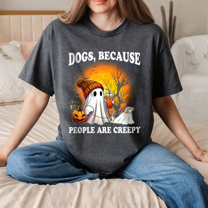 Petthouse | Сute Ghost Dog Walking, Dogs Because People Are Creepy, Halloween Dog Shirt, Spooky Season Gift