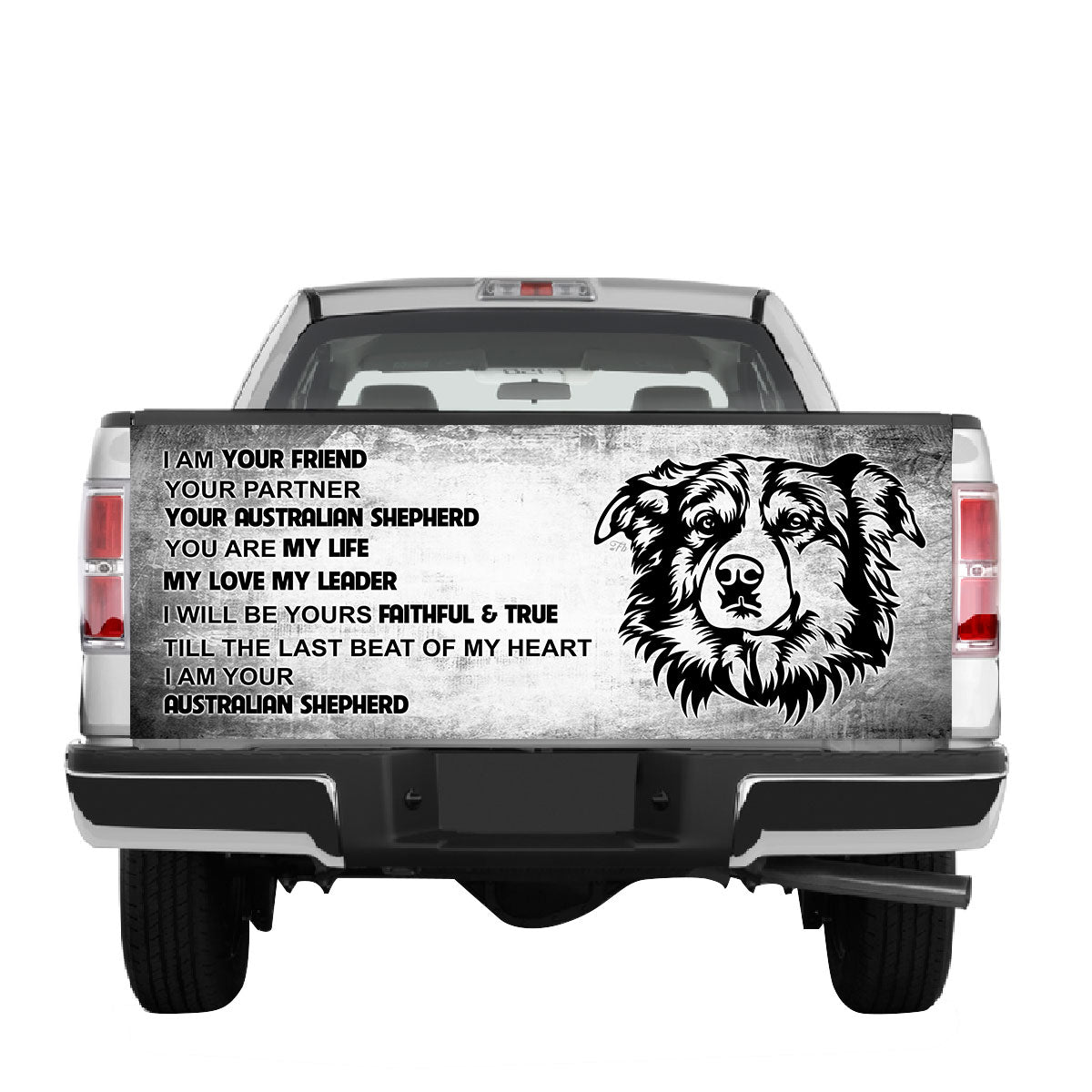 Petthouse | I Am Your Australian Shepherd Tailgate Wrap Truck Decals Dog Mom Dog Dad Car Decor