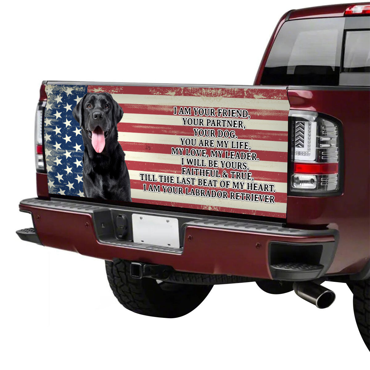 Petthouse | I Am Your Labrador Retriever Dog Tailgate Wrap Tailgate Vinyl Wrap American Flag American