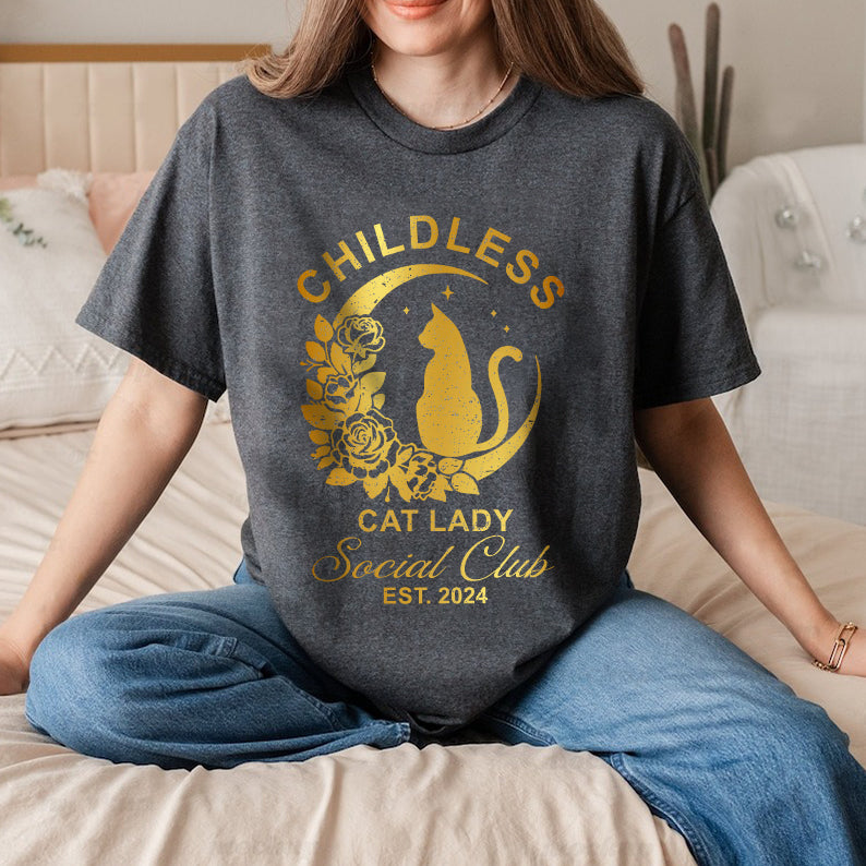 Petthouse | Childless Cat Lady Shirt, Childless Cat Lady Social Club Shirt, Girl Power 2024 Shirt