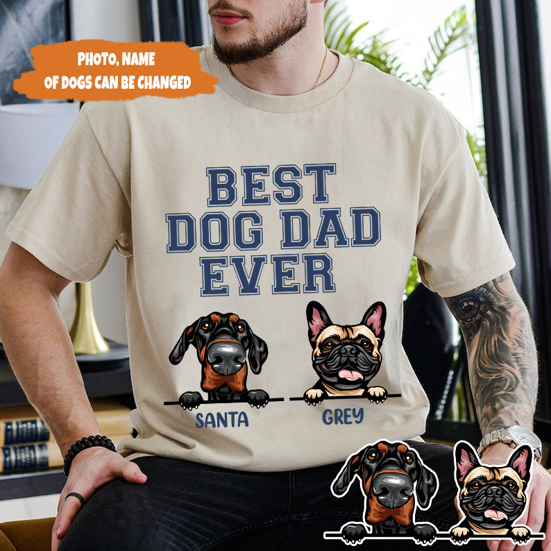 Petthouse | Custom Best Dog Dad Ever, Dog Dad Shirt, Pet Lover Shirt, Dog Lover Gift, Father's Day