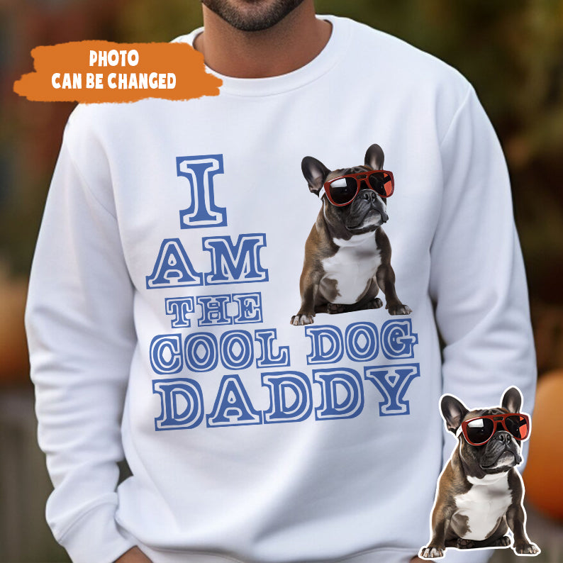 Petthouse | Customized I Am The Dog Daddy Shirt, Dog Lovers Father's Day Gift Unisex Shirt