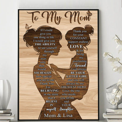 Petthouse | Personalized To My Mom Poster Canvas, Gift For Mom From Daughter, If I Could Give You One Thing In Life