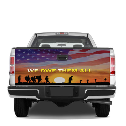 Petthouse | American Veteran Soldiers We Owe Them All Tailgate Wrap Decal Veteran's Day Decor Memorial Day Gift