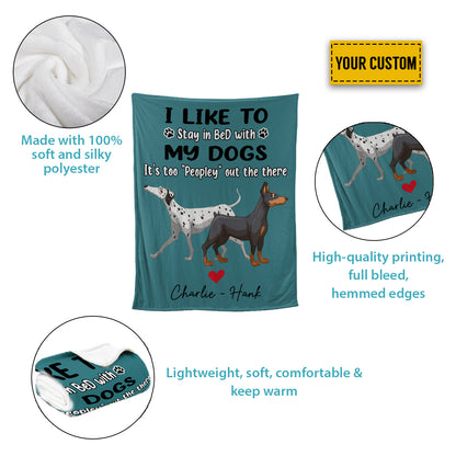 Petthouse | Customized Dog Owners Fleece Blanket, Stay In Bed With My Dogs Throw Blanket, Life Is Better With Dogs