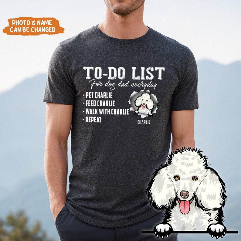 Petthouse Customized Dog Men, Dog Dad To Do List Men Novelty Shirt, International Dog Father Gift