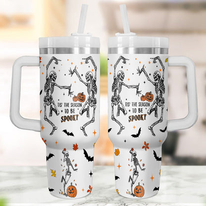 Petthouse | Tis' The Season To Be Spooky 40oz Tumbler, Skeleton Dancing Spooky Season, Skeleton Stay