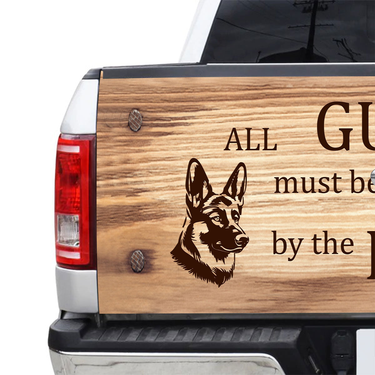 Petthouse | German Shepherd Dog Tailgate Wrap All Guests Must Be Approved By The Dogs Tailgate Wraps