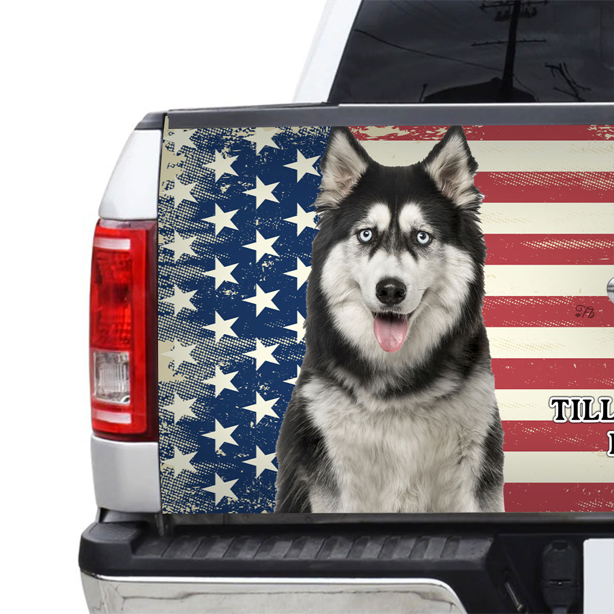 Petthouse | Tailgate Vinyl Wrap American Flag I Am Your Siberian Husky Dog Tailgate Wrap Truck