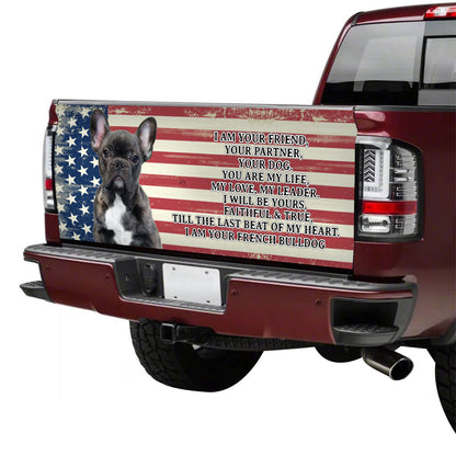 Petthouse | French Bulldog Tailgate Vinyl Wrap American Flag Grunge Tailgate Mural I Am Your Friend