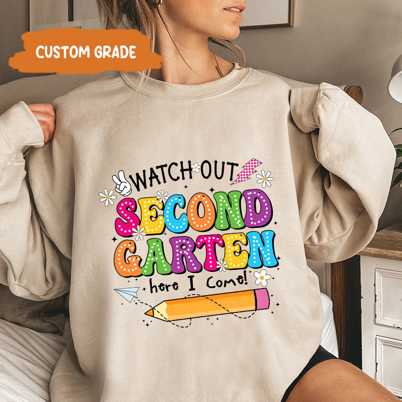 Petthouse | Custom Watch Out Kindergarten I Come Here Cute Shirt, Back To School, First/second Grade