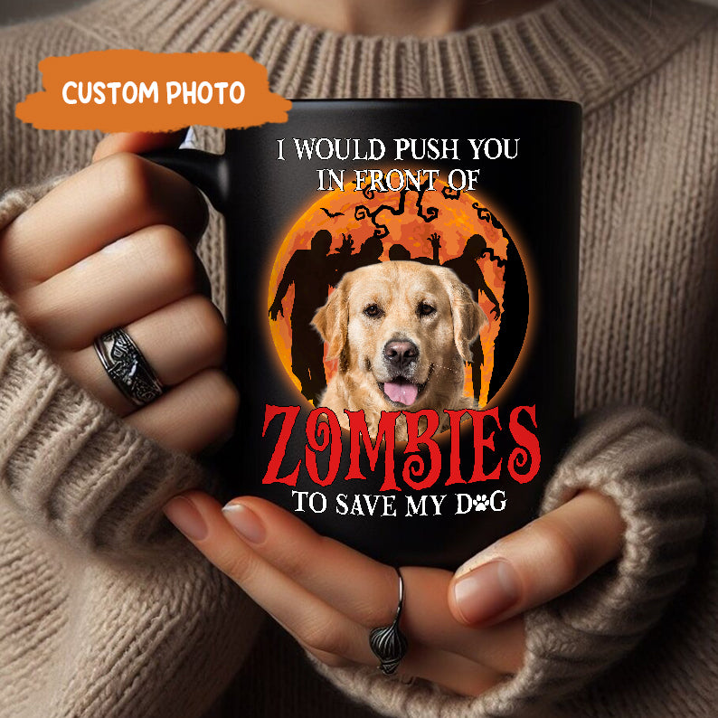 Petthouse | I Would Push You In Front Of Zombies Shirt, Personalized Shirt For Dog Lovers, Halloween Gift