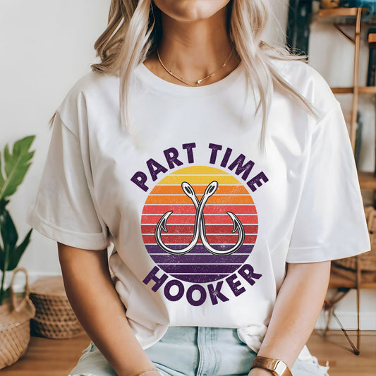 Petthouse | Fishing Shirt, Weekend Hunting Tshirt, Part Time Hooker, Fishing Sweatshirt Hoodie, Fishing Gifts Mug, Fisherman Gift