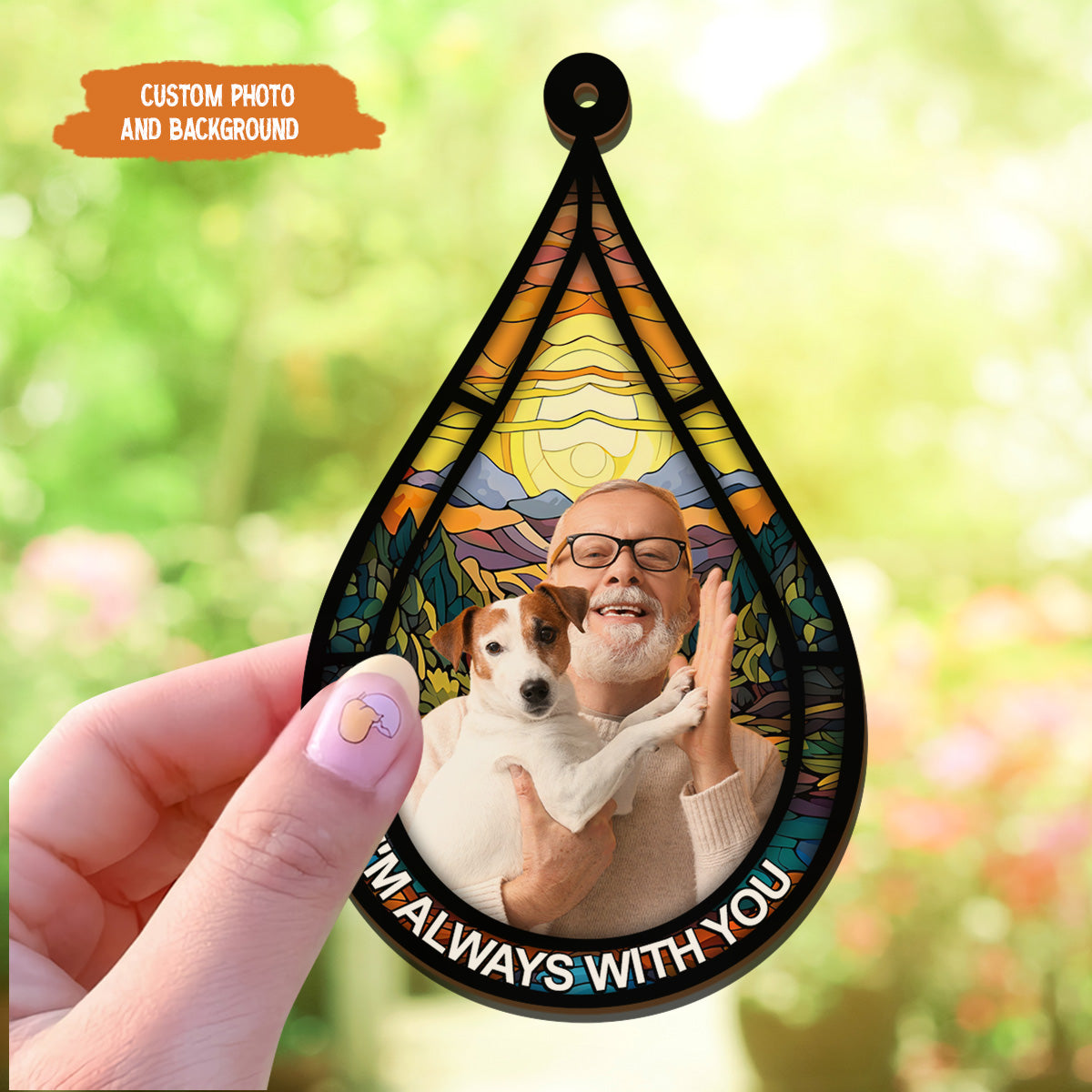 Petthouse | Memorial Window Hanging Suncatcher, Remembrance Photo Ornament, I'm Always With You