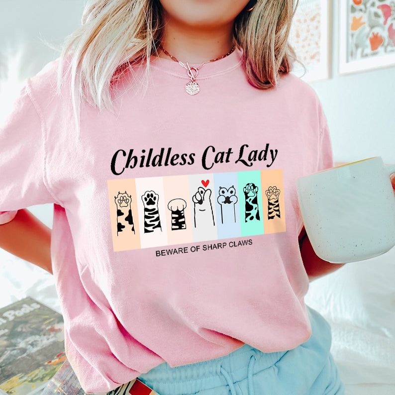 Petthouse | Cute Childless Cat Lady Shirt, Beware Of Sharp Claws Funny Shirt, Shirt For Woman