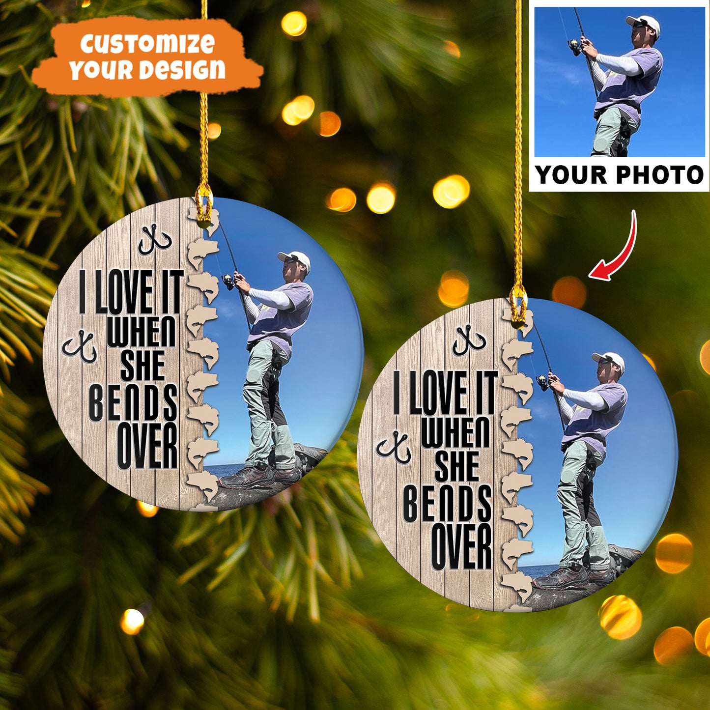 Petthouse | Custom Photo Fishing Ornament, Proud Fisherman, I Love It When She Bends Over, Xmas Gift