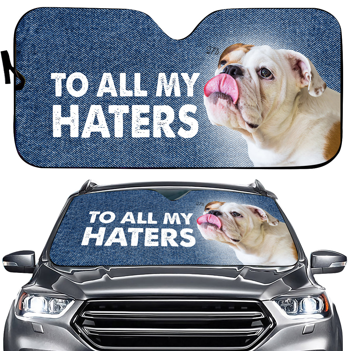 Petthouse | English Bulldog Sun Shade To All My Haters Auto Sun Shade Sticking Out Dog Sun Shade