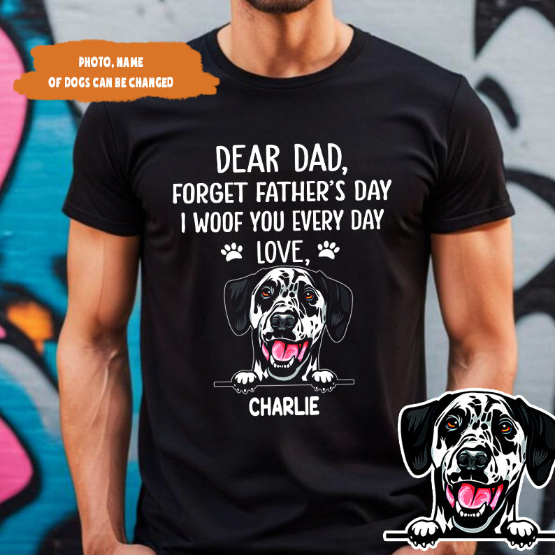 Petthouse | Customized Dear Dad Forget Father's Day Shirt, Dog Dad Father's Day Gift, Gift For Dog Lover