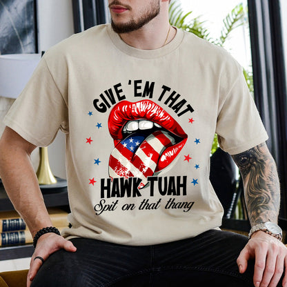 Petthouse | Funny Hawk Tuah Spit On That Thang Shirt, Give'em That Hawk Tuah Lip Spit On That Thang