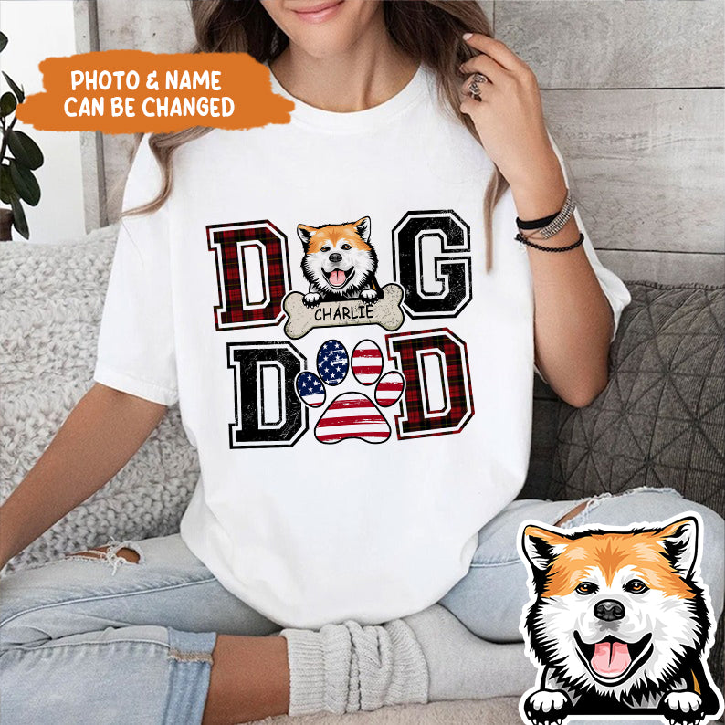 Petthouse | Custom Dog Dad Independence Day Shirt - Best Dog Dad Ever 4 Of July - Fathers Day Gift