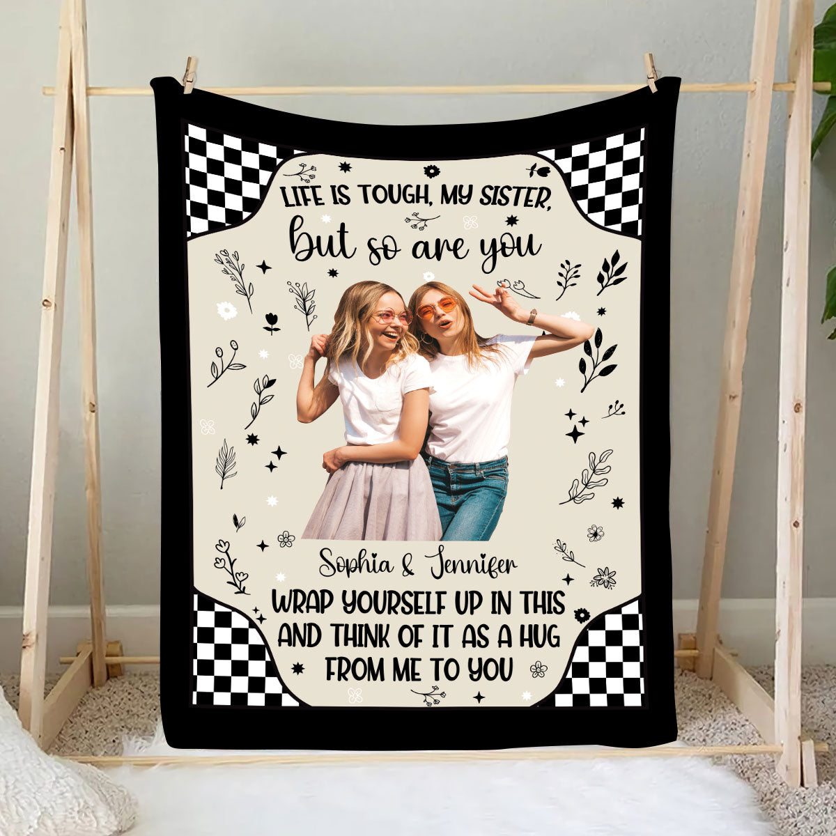 Petthouse | Sister Custom Blanket With Picture, Bestie Bff Minimalist Style Personalized Fleece, Life Is Tough